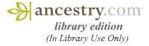 Ancestry.com library edition (In Library Use Only)