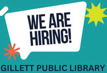 We are Hiring! Gillett Public Library