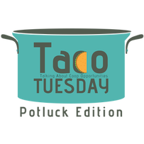 Taco Tuesday (Talking About Coop Opportunities) Potluck Edition