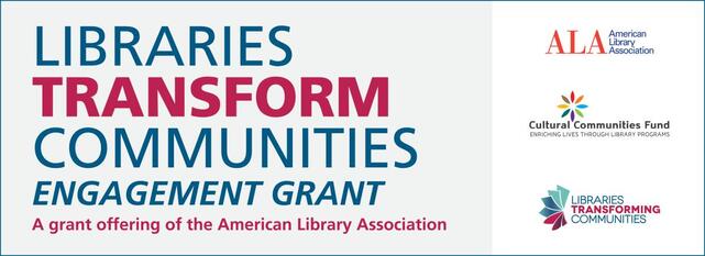 Libraries Transform Communities Engagement Grant by ALA