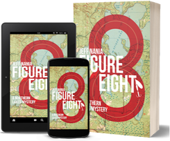 Figure Eight: A Northern Lakes Mystery by Jeff Nania